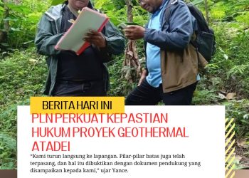 PLN Perkuat Kepastian Hukum Proyek Geothermal Atadei, Sinergi BPN Dukung PSN dan Transisi Energi