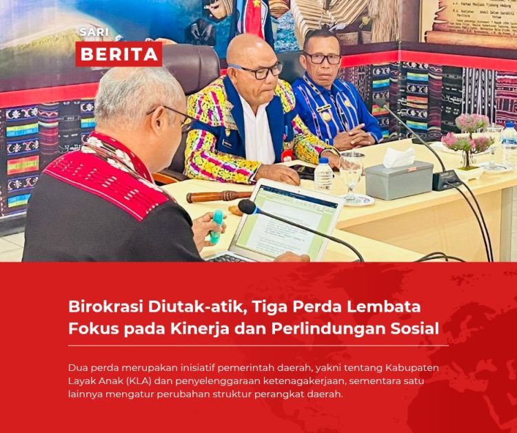 Birokrasi Diutak-atik, Tiga Perda Lembata Fokus pada Kinerja dan Perlindungan Sosial