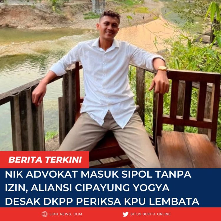 NIK Advokat Masuk SIPOL Tanpa Izin, Aliansi Cipayung Yogya Desak DKPP Periksa KPU Lembata