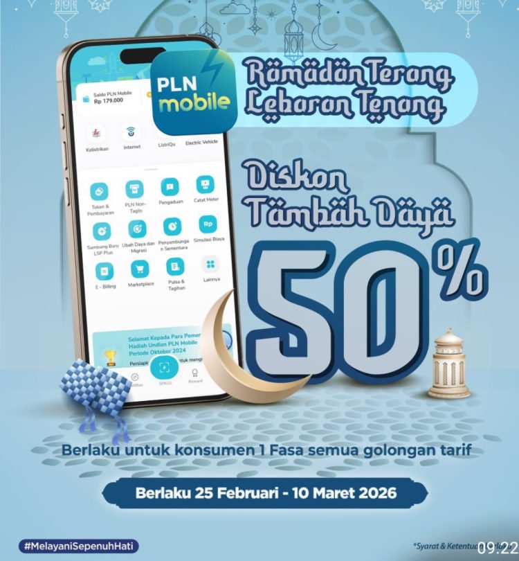 PLN Berikan Diskon 50% Tambah Daya Sambungan  melalui PLN Mobile, Ramadhan Terang PLN Tenang