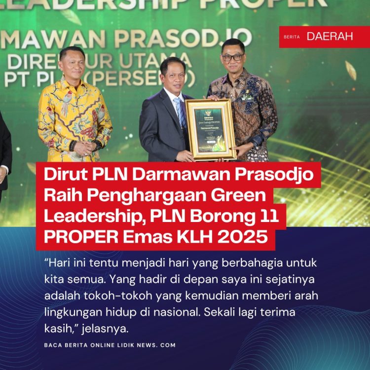 Dirut PLN Darmawan Prasodjo Raih Penghargaan Green Leadership, PLN Borong 11 PROPER Emas KLH 2025