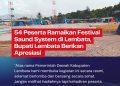 54 Peserta Ramaikan Festival Saund System di Lembata, Bupati Lembata Berikan Apresiasi