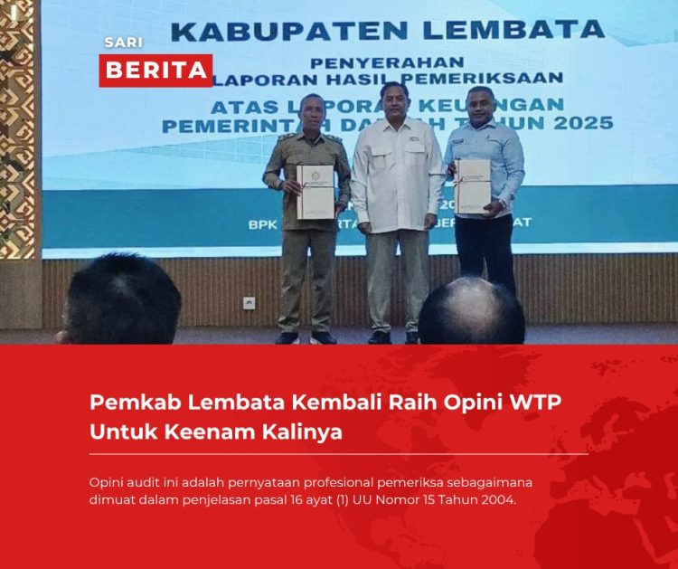 Pemkab Lembata Kembali Raih Opini WTP Untuk Keenam Kalinya