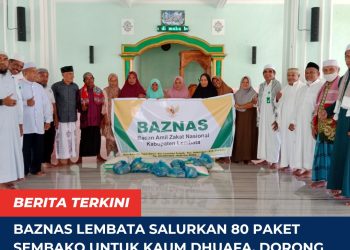 Baznas Lembata Salurkan 80 Paket Sembako untuk Kaum Dhuafa, Dorong Peningkatan Kesadaran Berzakat