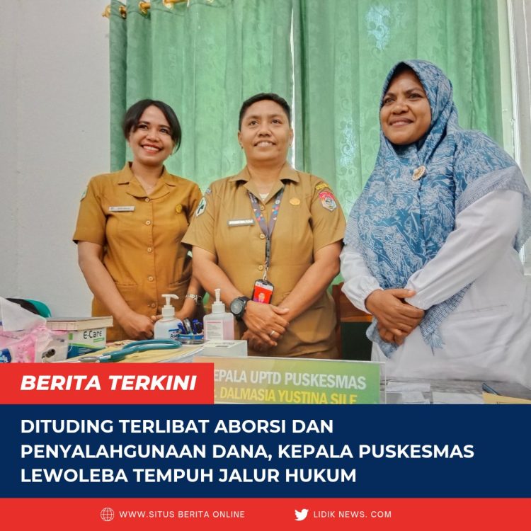 Dituding Terlibat Aborsi dan Penyalahgunaan Dana, Kepala Puskesmas Lewoleba Tempuh Jalur Hukum