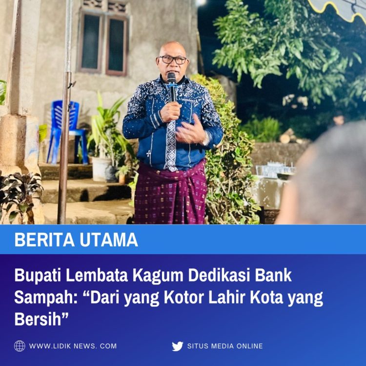Bupati Lembata Kagum Dedikasi Bank Sampah: “Dari yang Kotor Lahir Kota yang Bersih”