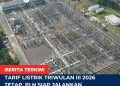 Tarif Listrik Triwulan III 2026 Tetap, PLN Siap Jalankan Kebijakan Pemerintah dan Jaga Kualitas Layanan ke Masyarakat
