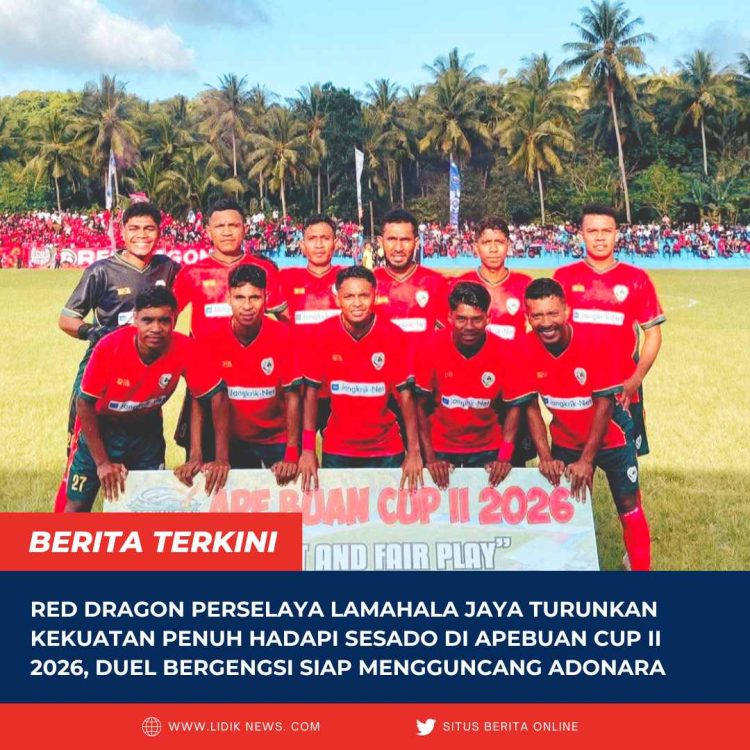 Red Dragon Perselaya Lamahala Jaya Turunkan Kekuatan Penuh Hadapi Sesado di Apebuan Cup II 2026, Duel Bergengsi Siap Mengguncang Adonara