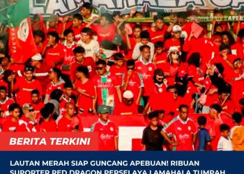 Lautan Merah Siap Guncang Apebuan! Ribuan Suporter Red Dragon Perselaya Lamahala Tumpah Ruah Beri Dukungan Penuh di Laga Final