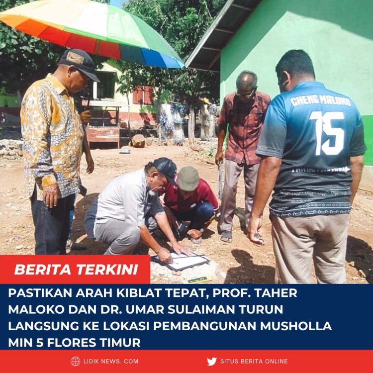 Pastikan Arah Kiblat Tepat, Prof. Taher Maloko dan Dr. Umar Sulaiman Turun Langsung ke Lokasi Pembangunan Musholla MIN 5 Flores Timur