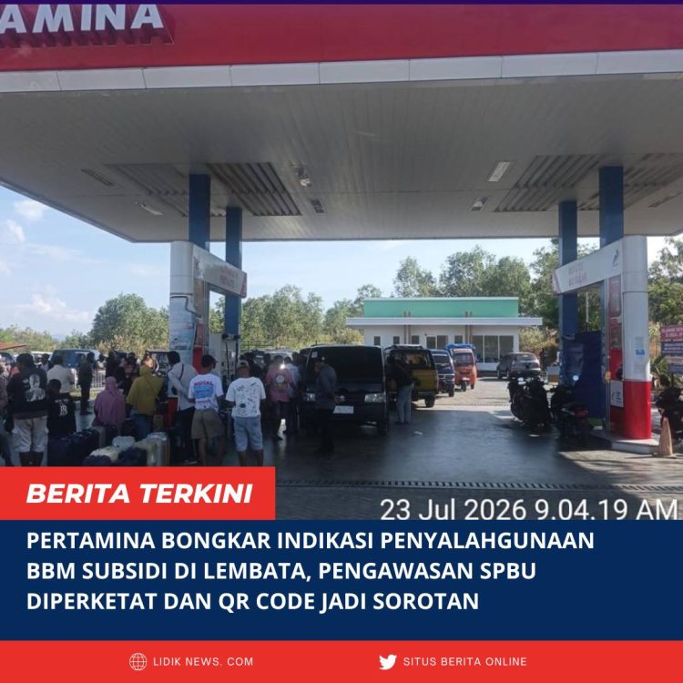 Pertamina Bongkar Indikasi Penyalahgunaan BBM Subsidi di Lembata, Pengawasan SPBU Diperketat dan QR Code Jadi Sorotan