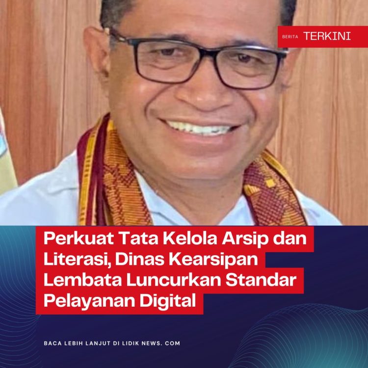 Perkuat Tata Kelola Arsip dan Literasi, Dinas Kearsipan Lembata Luncurkan Standar Pelayanan Digital