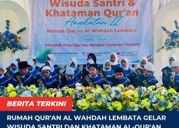 Rumah Qur’an Al Wahdah Lembata Gelar Wisuda Santri dan Khataman Al-Qur’an Angkatan II