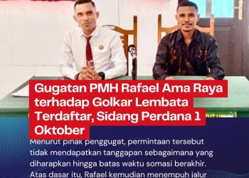 Gugatan PMH Rafael Ama Raya terhadap Golkar Lembata Terdaftar, Sidang Perdana 1 Oktober
