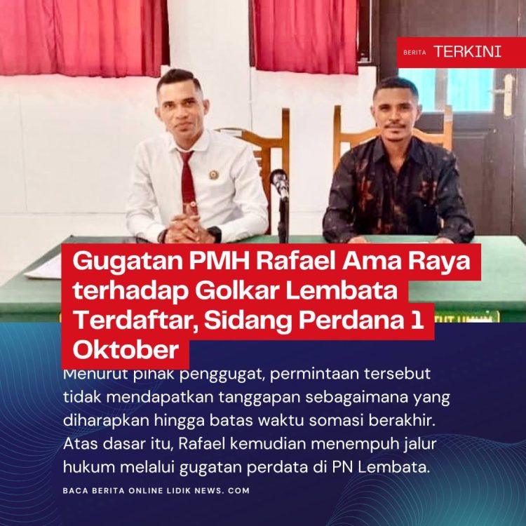 Gugatan PMH Rafael Ama Raya terhadap Golkar Lembata Terdaftar, Sidang Perdana 1 Oktober