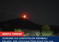 Gunung Ile Lewotolok Kembali Erupsi, 278 Letusan Tercatat dalam Sehari