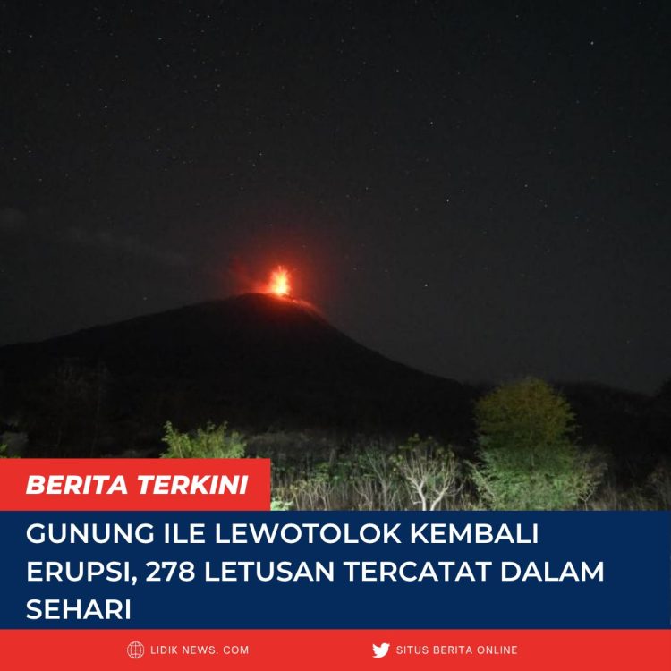 Gunung Ile Lewotolok Kembali Erupsi, 278 Letusan Tercatat dalam Sehari