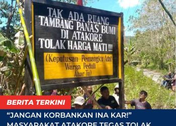 “Jangan Korbankan Ina Kar!” Masyarakat Atakore Tegas Tolak Pengeboran Geothermal Atadei
