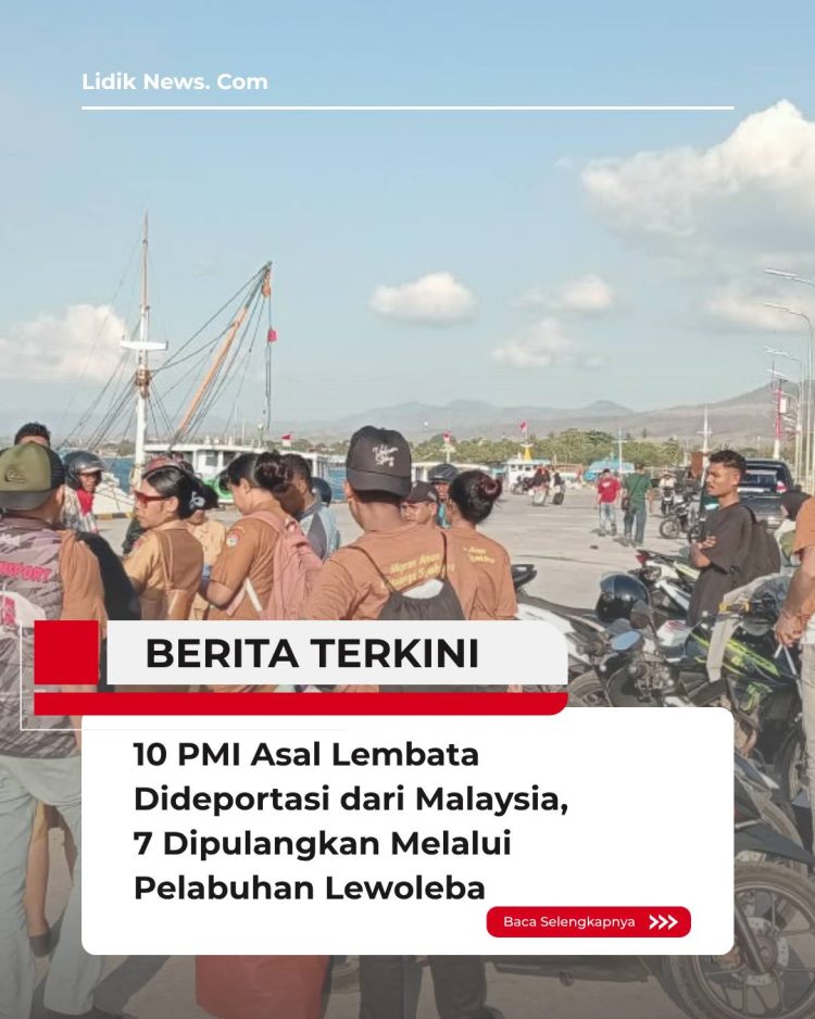 10 PMI Asal Lembata Dideportasi dari Malaysia, 7 Dipulangkan Melalui Pelabuhan Lewoleba