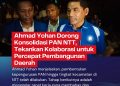 Ahmad Yohan Dorong Konsolidasi PAN NTT, Tekankan Kolaborasi untuk Percepat Pembangunan Daerah
