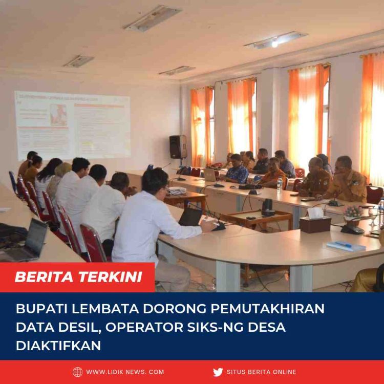 Bupati Lembata Dorong Pemutakhiran Data Desil, Operator SIKS-NG Desa Diaktifkan