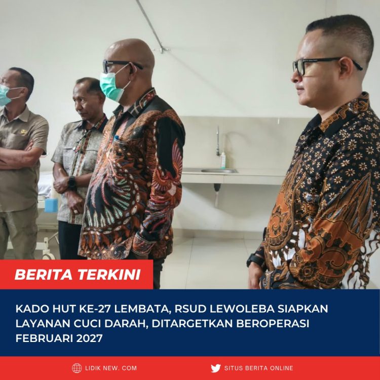 Kado HUT ke-27 Lembata, RSUD Lewoleba Siapkan Layanan Cuci Darah, Ditargetkan Beroperasi Februari 2027