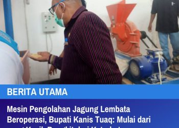 Mesin Pengolahan Jagung Lembata Beroperasi, Bupati Kanis Tuaq: Mulai dari yang Kecil, Bangkit dari Keterbatasan